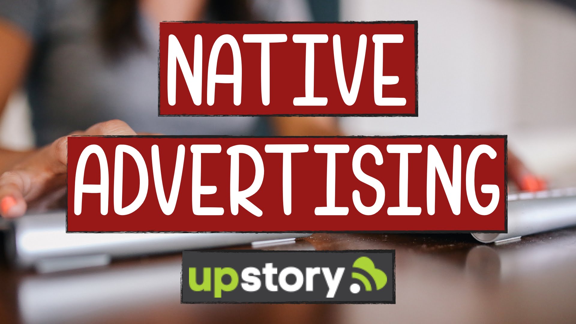 Digital PR, Content Marketing e Native Advertising con UpStory